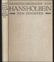 Handzeichnungen von Hans Holbein d.J.