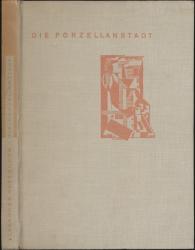 Die Porzellanstadt