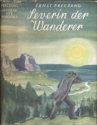 Severin der Wanderer