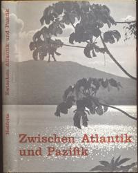 Zwischen Atlantik und Pazifik