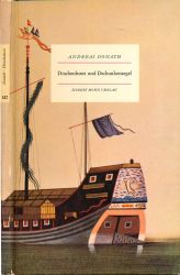 Drachenboot und Dschunkensegel. Chinesische Schiffe in Farben und Versen
