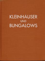 Kleinhäuser und Bungalows