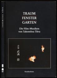 Traum. Fenster. Garten, hrggb. von Klaus Volkmer