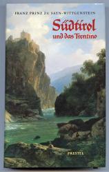 Südtirol und das Trentino