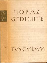 Die Gedichte des Horaz. lat./dt.