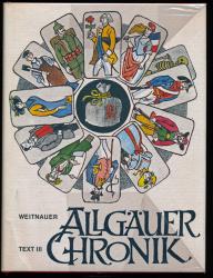 Allgäuer Chronik. Daten und Ereignisse. Text 3: Von 1701 bis 1914