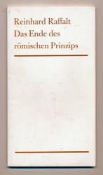 Das Ende des römischen Prinzips