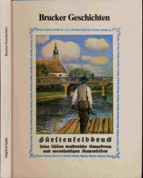 Brucker Geschichten (Fürstenfeldbruck). Jugenderinnerungen