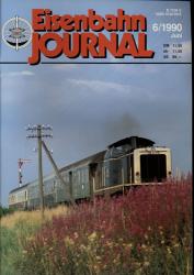 Eisenbahn Journal Heft 6/1990 (Juni 1990)