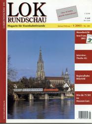 Lok Rundschau. Magazin für Eisenbahnfreunde Heft Nr. 205:  1/2003 (Januar/Februar)