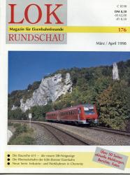 Lok Rundschau. Magazin für Eisenbahnfreunde Heft Nr. 176:  März/April 1998