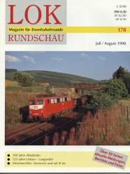 Lok Rundschau. Magazin für Eisenbahnfreunde Heft Nr. 178:  Juli/August 1998