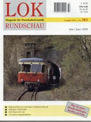 Lok Rundschau. Magazin für Eisenbahnfreunde Heft Nr. 183: Mai/Juni 1999