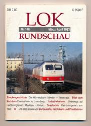 Lok Rundschau. Magazin für Eisenbahnfreunde Heft Nr. 146: März/April 1993