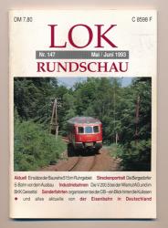 Lok Rundschau. Magazin für Eisenbahnfreunde Heft Nr. 147: Mai/Juni 1993