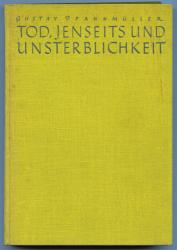 Tod, Jenseits und Unsterblichkeit in der Religion, Literatur und Philosophie der Griechen und Römer