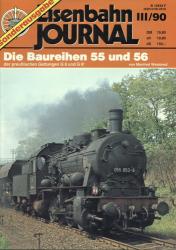 Eisenbahn Journal Sonderausgabe Heft III/90: Die Baureihen 55 und 56 der preußischen Gattungen G 8 und G 81