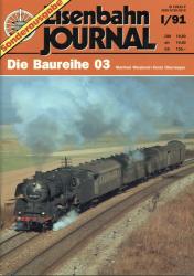 Eisenbahn Journal Sonderausgabe Heft I/91: Die Baureihe 03