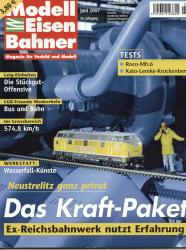 Modelleisenbahner. Magazin für Vorbild und Modell: Heft 6/2007 (Juni 2007): Das Kraft-Paket