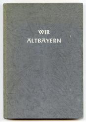 Wir Altbayern