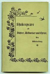 Shakespeare als Dichter, Weltweiser und Christ