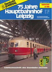 Eisenbahn Journal Special Heft 2/90: 75 Jahre Hauptbahnhof Leipzig