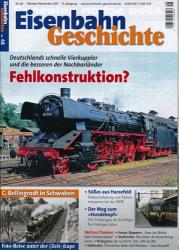 Eisenbahn Geschichte Heft 48 (Oktober/November  2011: Fehlkonstruktion? Deutschlands schnelle Vierkuppler und die besseren der Nachbarländer