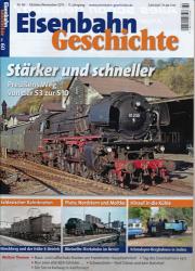 Eisenbahn Geschichte Heft 60 (Oktober/November 2013): Stärker und schneller