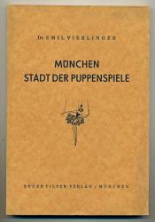 München, Stadt der Puppenspiele