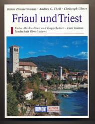 Friaul und Triest