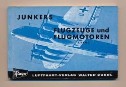 Junkers Flugzeuge und Flugmotoren. 2. Band