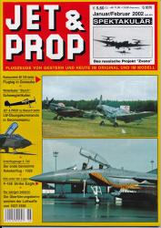 Jet & Prop. Flugzeuge von Gestern und Heute im Original und im Modell. hier: Heft 6/01 (Januar/Februar 2002)