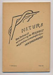 NATURA. Eine Zeitschrift zur Erweiterung der Heilkunst nach geisteswissenschaftlicher Methode. hier: 7. Jahrgang, Heft 10