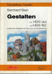 Gestalten mit HEKI-dur und HEKI-flor. Praktischer Ratgeber für Planung und Verarbeitung