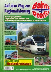 BahnProfil Heft 4 / Jan.-Feb. 1998: Auf dem Weg zur Regionalisierung. Zur Vergangenheit, Gegenwart und Zukunft des Schienenpersonennahverkehrs in Deutschland