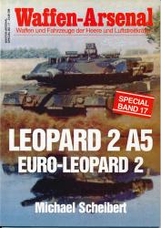 Waffen-Arsenal 'Special'. hier: Heft 17: Leopard 2 A5, Euro Leopard 2