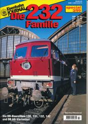 Eisenbahn Journal special Heft 3/99: Die 232 Familie. Die DR-Baureihen 130, 131, 132, 142 und DB AG-Varianten