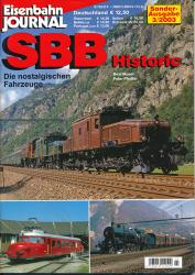 Eisenbahn Journal Sonderausgabe 3/2003: SBB Historic: Die nostalgischen Fahrzeuge