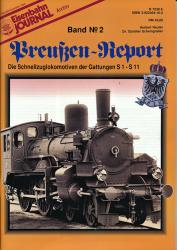 Eisenbahn Journal Archiv Sondernummer Band 2: Preußen-Report. Die Schnellzuglokomotiven der Gattungen S1-S11