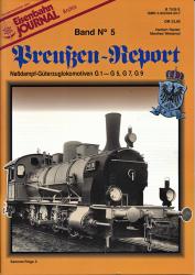 Eisenbahn Journal Archiv Sondernummer Preußen-Report Band 5: Naßdampf-Güterzuglokomotiven G1-G5, G7, G9