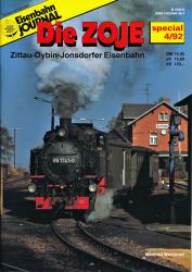 Eisenbahn Journal special Heft 4/92: Die ZOJE. Zittau-Oybin-Jonsdorfer Eisenbahn