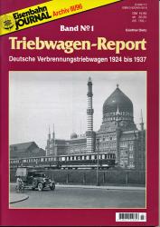 Eisenbahn Journal Archiv Heft III/96: Triebwagen-Report Band 1: Deutsche Verbrennungstriebwagen 1924 bis 1937