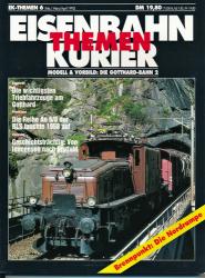 Eisenbahn-Kurier Themen Heft 6: Modell & Vorbild: Die Gotthard-Bahn 2