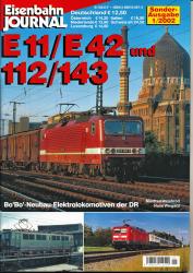 Eisenbahn Journal Sonderausgabe 1/2002: E 11 / E 42 und 112/143. Bo'Bo'-Neubau-Elektrolokomotiven der DR