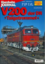 Eisenbahn Journal Sonderausgabe 2/2001: V 200 der DR 'Taigatrommel'