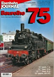 Eisenbahn Journal Sonderausgabe 4/2005: Baureihe 75