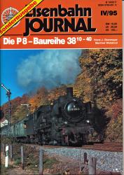 Eisenbahn Journal Sonderausgabe IV/95: Die P8-Baureihe 38/10-40