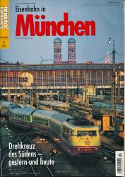 Eisenbahn Journal Sonderausgabe 2/2013: Eisenbahn in München. Drehkreuz des Südens