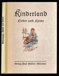 Kinderland. Lieder, Reime, Melodien