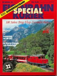 Eisenbahn Kurier Special Heft 22: 100 Jahre Brig-Visp-Zermatt-Bahn